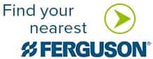 Find your nearest Ferguson location for plumbing supplies